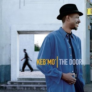 [keb_mo_the_door]