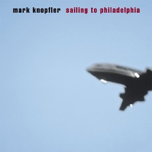 [knopfler_mark_sailing_to_philadelphia]