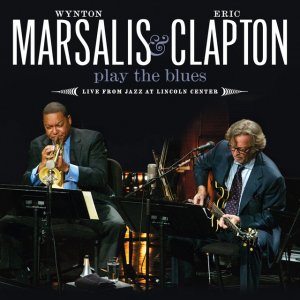 [marsalis_eric_clapton_wynton_play_the_blues_live_from_jazz_at_lincoln_center]